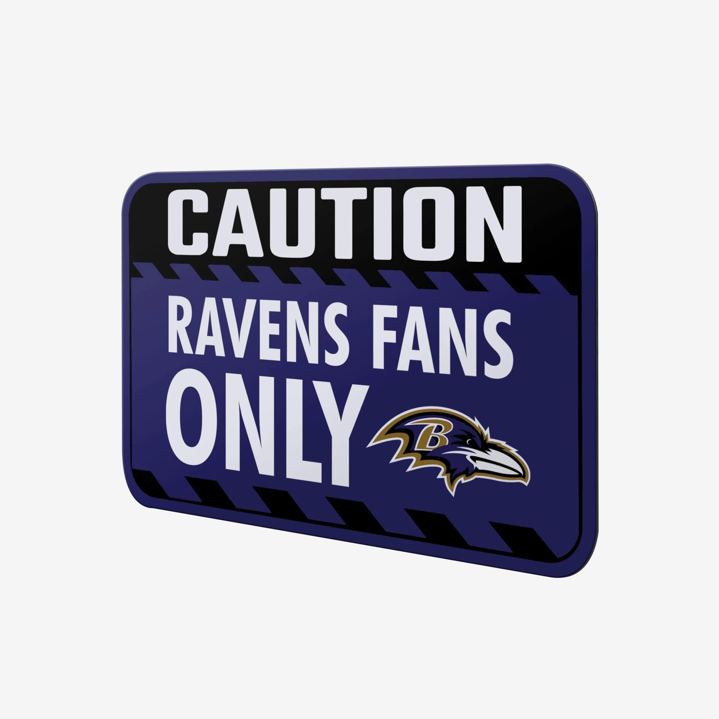 Baltimore Ravens Caution Sign