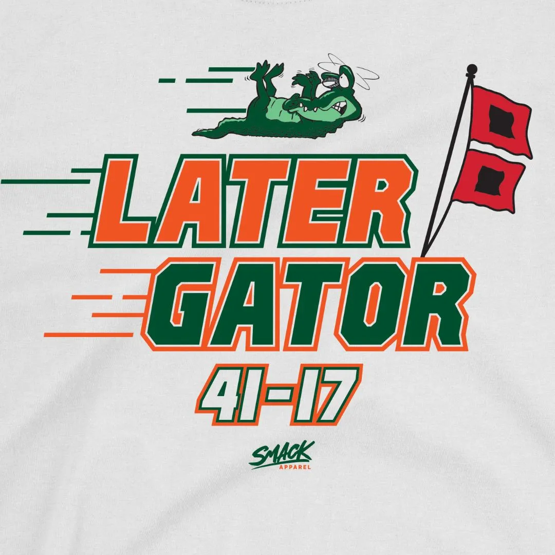 Later Gator - Score T-Shirt for Miami College Fans (SM-5XL)