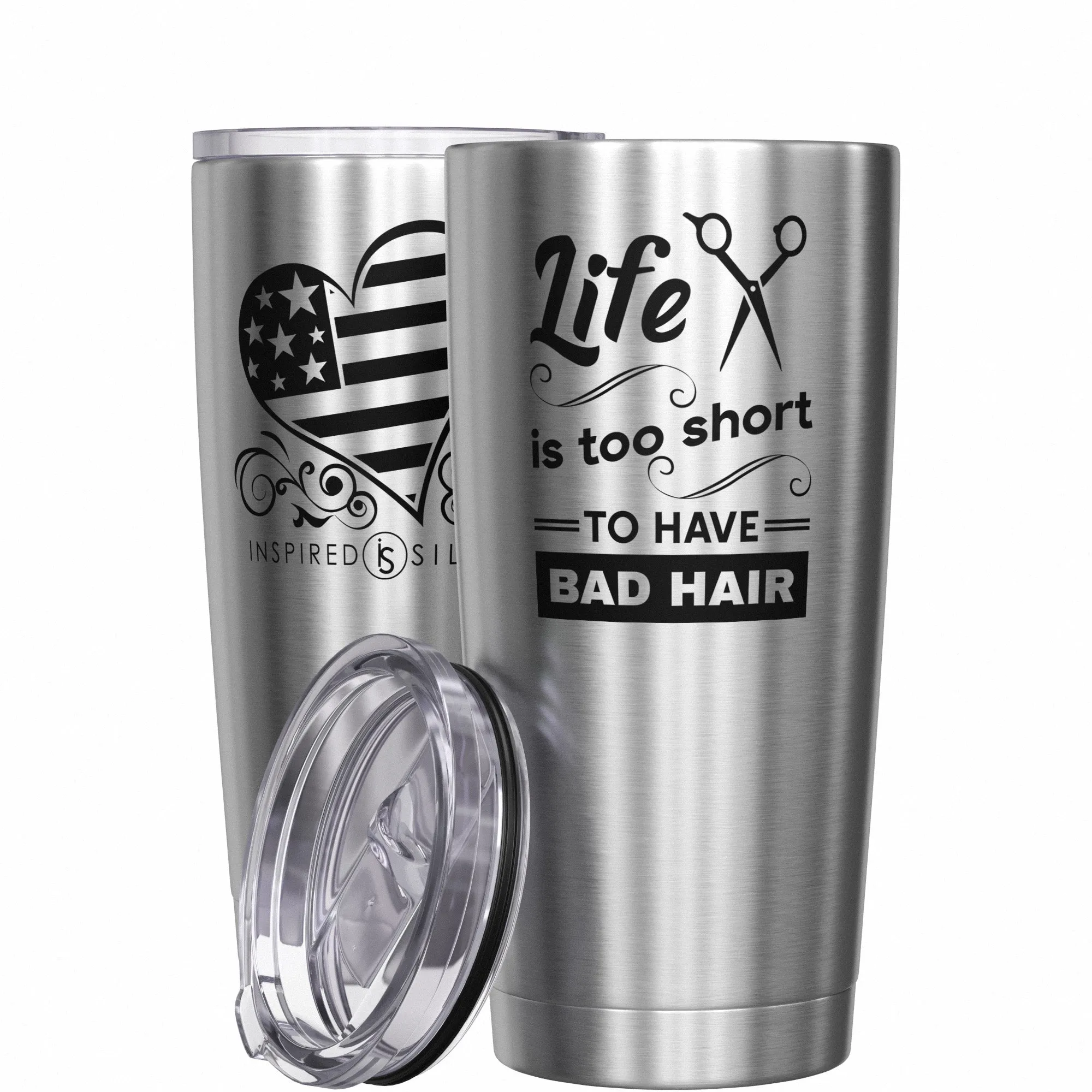 Life Is Too Short to Have Bad Hair Tumbler